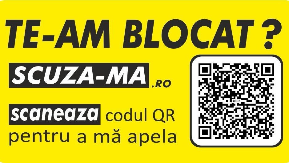 Sticker galben Scuza-Ma.ro pentru parbriz, cu mesajul „Te-am blocat?” și cod QR de scanat pentru apel